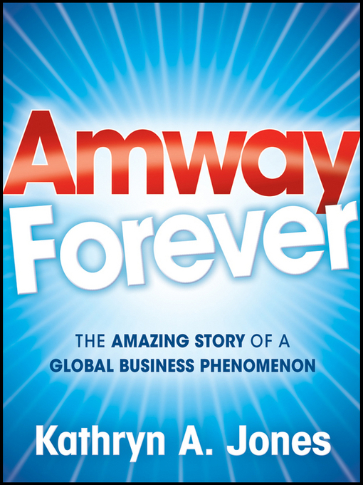 Title details for Amway Forever by Kathryn A. Jones - Available